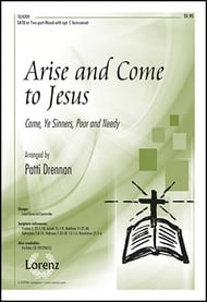 Arise and Come to Jesus SATB choral sheet music cover Thumbnail